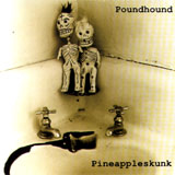 Pounhound - Pineappleskunk